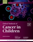 Oxford Textbook of Cancer in Children - eBook