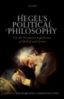 Hegel's Political Philosophy : On the Normative Significance of Method and System - eBook