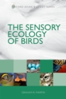 The Sensory Ecology of Birds - eBook
