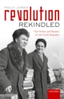 Revolution Rekindled : The Writers and Readers of Late Soviet Biography - eBook