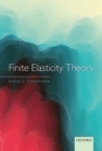 Finite Elasticity Theory - eBook
