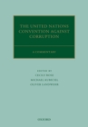 The United Nations Convention Against Corruption : A Commentary - eBook