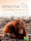 Effective Conservation Science : Data Not Dogma - eBook