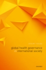 Global Health Governance in International Society - eBook