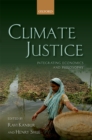Climate Justice : Integrating Economics and Philosophy - eBook