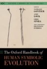 The Oxford Handbook of Human Symbolic Evolution - eBook
