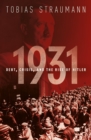 1931 : Debt, Crisis, and the Rise of Hitler - eBook