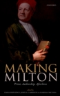 Making Milton : Print, Authorship, Afterlives - eBook
