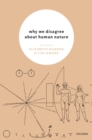 Why We Disagree About Human Nature - eBook