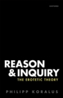 Reason and Inquiry : The Erotetic Theory - eBook