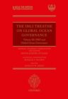 The IMLI Treatise On Global Ocean Governance : Volume III: The IMO and Global Ocean Governance - eBook