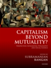 Capitalism Beyond Mutuality? : Perspectives Integrating Philosophy and Social Science - eBook