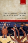 The Donatist Church in an Apocalyptic Age - eBook