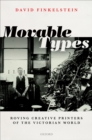Movable Types : Roving Creative Printers of the Victorian World - eBook