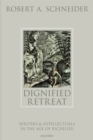 Dignified Retreat : Writers and Intellectuals in the Age of Richelieu - eBook