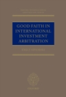Good Faith in International Investment Arbitration - eBook