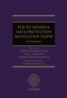 The EU General Data Protection Regulation (GDPR) : A Commentary - eBook