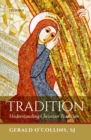 Tradition : Understanding Christian Tradition - eBook