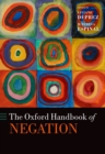 The Oxford Handbook of Negation - eBook
