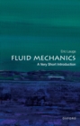 Fluid Mechanics: A Very Short Introduction - eBook