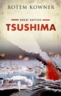 Tsushima : Great Battles Series - eBook
