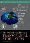 The Oxford Handbook of Transcranial Stimulation : Second Edition - eBook