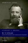 W. T. Stead : Nonconformist and Newspaper Prophet - eBook