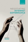 Negotiating Internet Governance - eBook