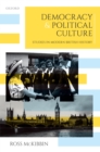 Democracy and Political Culture : Studies in Modern British History - eBook