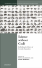 Science Without God? : Rethinking the History of Scientific Naturalism - eBook