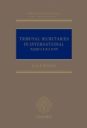 Tribunal Secretaries in International Arbitration - eBook