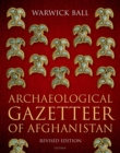 Archaeological Gazetteer of Afghanistan : Revised Edition - eBook