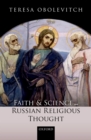 Faith and Science in Russian Religious Thought - eBook