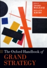 The Oxford Handbook of Grand Strategy - eBook