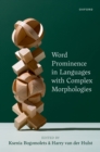 Word Prominence in Languages with Complex Morphologies - eBook