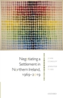 Negotiating a Settlement in Northern Ireland, 1969-2019 - eBook