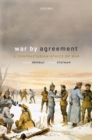 War By Agreement : A Contractarian Ethics of War - eBook