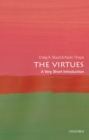 The Virtues: A Very Short Introduction - eBook