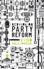 Rethinking Party Reform - eBook
