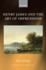Henry James and the Art of Impressions - eBook