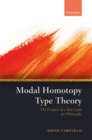 Modal Homotopy Type Theory : The Prospect of a New Logic for Philosophy - eBook
