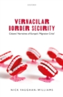 Vernacular Border Security : Citizens' Narratives of Europe's 'Migration Crisis' - eBook