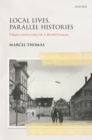 LOCAL LIVES, PARALLEL HISTORIES SGH C : Villagers and Everyday Life in the Divided Germany - eBook