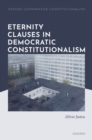 Eternity Clauses in Democratic Constitutionalism - eBook