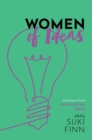 Women of Ideas : Interviews from Philosophy Bites - eBook