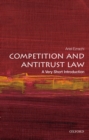 Competition and Antitrust Law : A Very Short Introduction - eBook