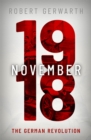 November 1918 : The German Revolution - eBook
