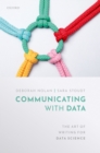 Communicating with Data : The Art of Writing for Data Science - eBook