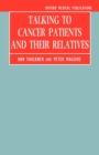 Talking to Cancer Patients and Their Relatives - Book