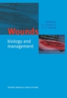 Wounds : Biology and Management - Book